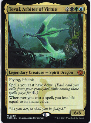 Teval, Arbiter of Virtue M Tarkir: Dragonstorm 230 NM
