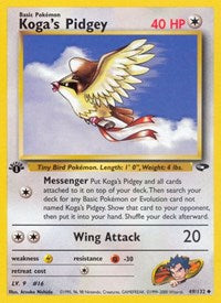 Koga's Pidgey (49) - Gym Challenge - 049/132