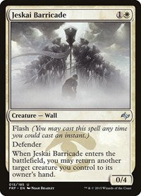 Jeskai Barricade - Fate Reforged - 15