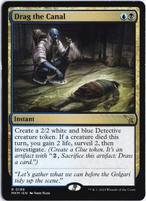 Drag the Canal R Murders at Karlov Manor 199 NM